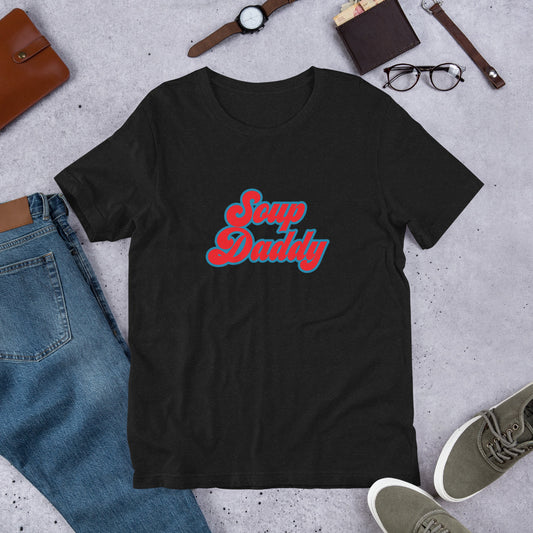 Soup Daddy T-Shirt
